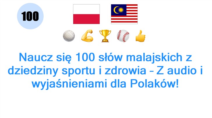 Naucz się 100 słów malajskich z dziedziny sportu i zdrowia – Z audio i wyjaśnieniami dla Polaków!